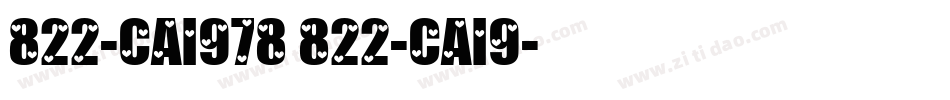 822-CAI978 822-CAI9字体转换